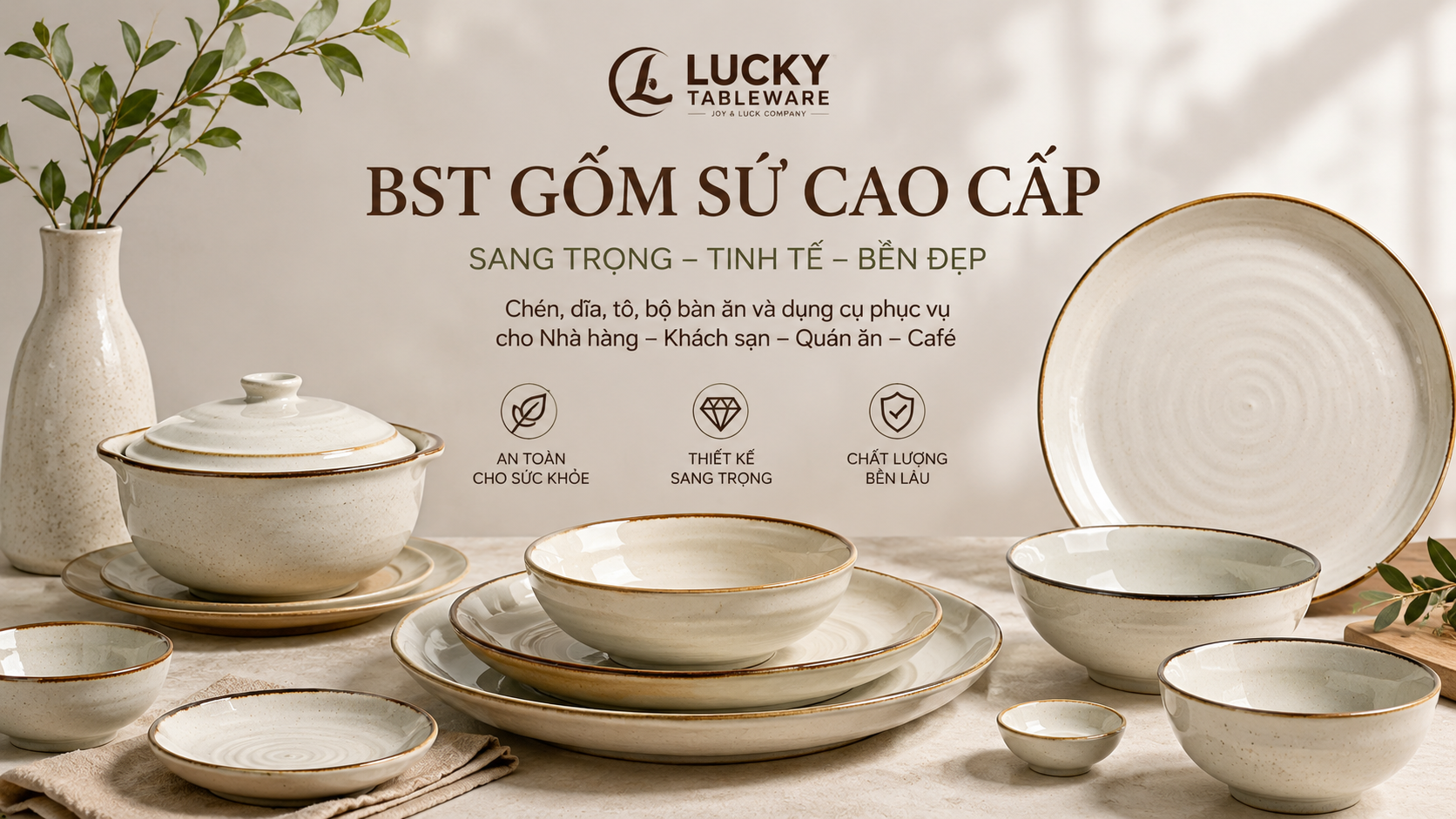 Bộ sưu tập gốm sứ cao cấp cho nhà hàng khách sạn - Lucky Tableware