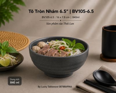 Tô Tròn Nhám 6.5