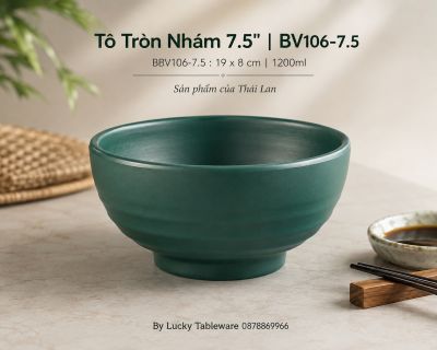 Tô Tròn Nhám 7.5