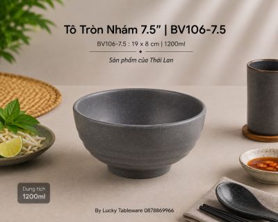 Tô Tròn Nhám 7.5
