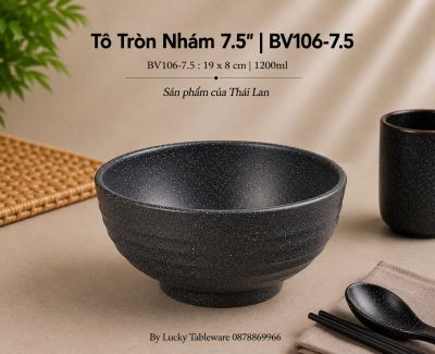 Tô Tròn Nhám 7.5