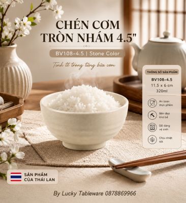 Chén Cơm Tròn Nhám 4.5