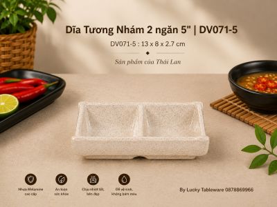 Dĩa Tương Nhám 2 ngăn 5