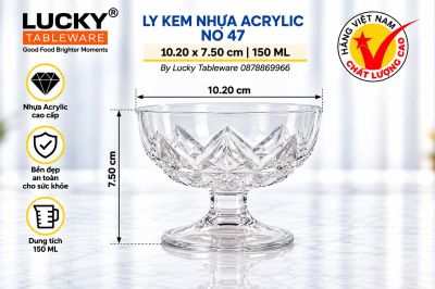 LY KEM NHỰA ACRYLIC NO 47