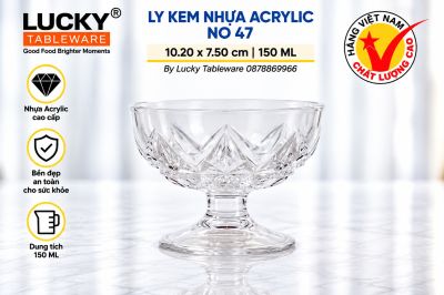 LY KEM NHỰA ACRYLIC NO 47