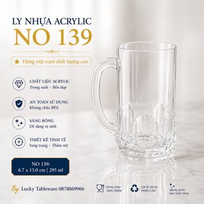 LY NHỰA ACRYLIC NO 139