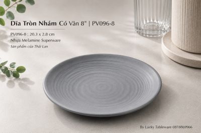 Dĩa Tròn Nhám Có Vân 8